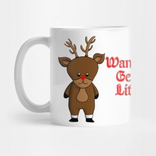 Wanna Get Lit? Mug